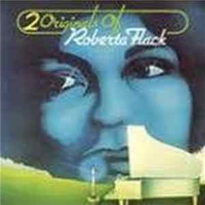Roberta Flack - 2 Originals Of Roberta Flack flac