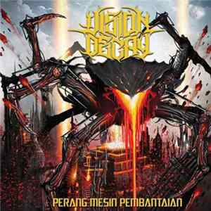 Vision Decay - Perang Mesin Pembantaian flac
