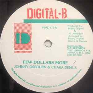 Johnny Osbourn & Chaka Demus - Few Dollars More flac