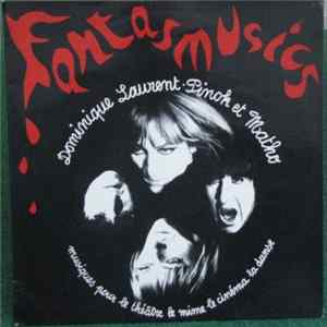 Dominique Laurent · Pinok Et Matho - Fantasmusics flac