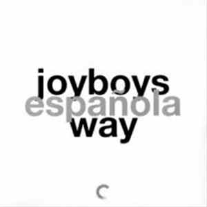 Joyboys - Espanola Way flac