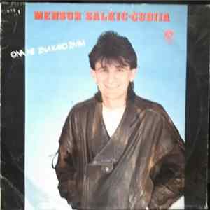 Mensur Salkić - Ćudija - Ona Nezna Kako Živim flac