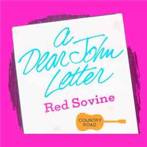 Red Sovine - A Dear John Letter flac