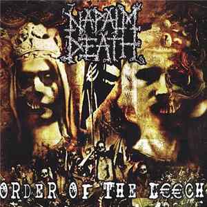 Napalm Death - Order Of The Leech flac