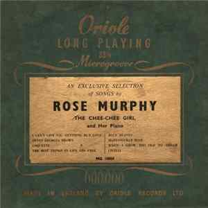 Rose Murphy - An Exclusive Selection Of Songs By Rose Murphy, The Chee-Chee Girl, And Her Piano flac