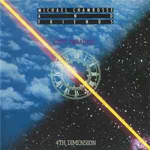 Michael Chambosse And Friends - Lost Paradise / 4th Dimension flac