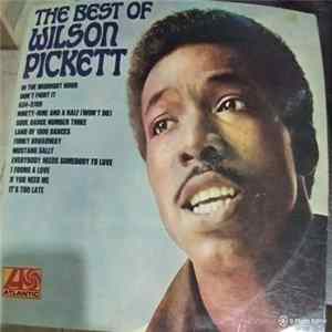 Wilson Pickett - The Best Of Wilson Pickett flac