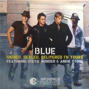 Blue Featuring Stevie Wonder & Angie Stone - Signed, Sealed, Delivered I'm Yours flac