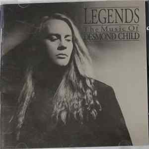 Various - Volume 1 - Legends, The Music Of Desmond Child flac