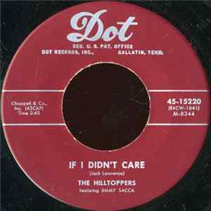 The Hilltoppers - If I Didn't Care / Bettina flac