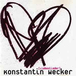 Konstantin Wecker - Liebeslieder flac
