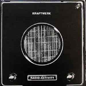 Kraftwerk - Radio-Activity flac