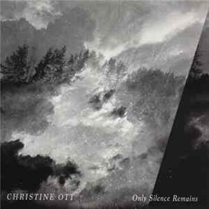 Christine Ott - Only Silence Remains flac