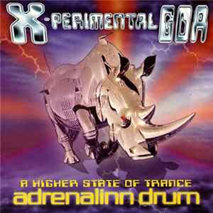 Adrenalinn Drum - X-Perimental Goa flac