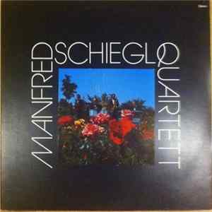 Manfred Schiegl Quartett - Manfred Schiegl Quartett flac