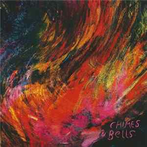 Chimes & Bells - Chimes & Bells flac