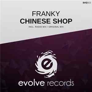 Franky - Chinese Shop flac