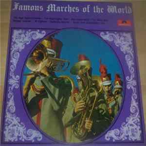Regimental Band Of The 11th Panzer-Grenadier-Division - Famous Marches Of The World flac