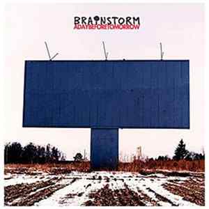 Brainstorm - Adaybeforetomorrow flac