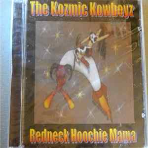 Kozmic Kowboyz - Redneck Hoochie Mama flac