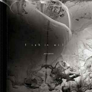Fish In Oil - Poluostrvo flac