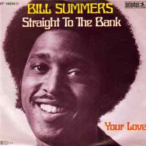 Bill Summers - Straight To The Bank flac