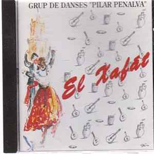 Grup De Danses "Pilar Penalva" - El Xafát flac
