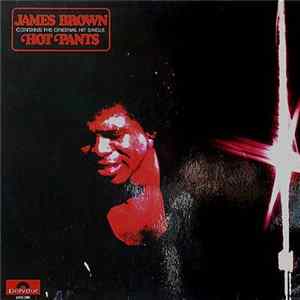 James Brown - Hot Pants flac