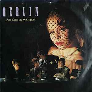 Berlin - No More Words flac