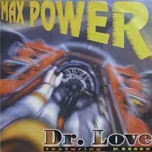 Dr. Love featuring D.Essex / D.Essex - Max Power / Breaking The Law flac