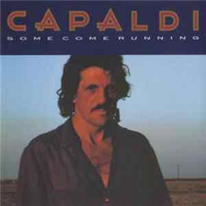 Jim Capaldi - Some Come Running flac