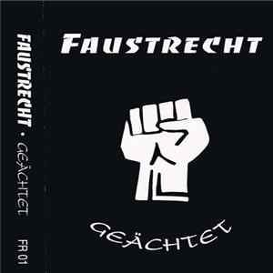 Faustrecht - Geächtet flac