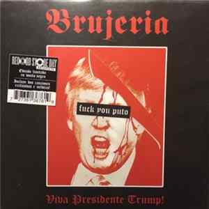 Brujeria - Viva Presidente Trump! flac