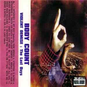 Body Count - Violent Demise: The Last Days flac