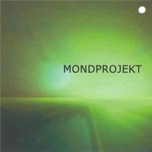 Mondprojekt - Mondprojekt flac