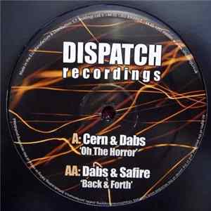 Cern & Dabs / Dabs & Safire - Oh The Horror / Back & Forth flac