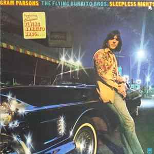 Gram Parsons / The Flying Burrito Bros. - Sleepless Nights flac