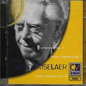 Jakob Van Domselaer - Symphony No. 1 - Piano Concerto No. 1 - Piano Concerto No. 2 flac