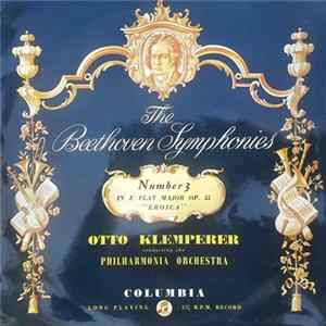 Otto Klemperer, Beethoven, Philharmonia Orchestra - Symphony No. 3 In E Flat Major Op. 55 ("Eroica") flac