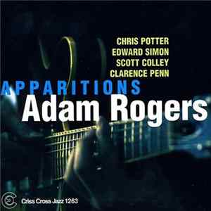 Adam Rogers - Apparitions flac