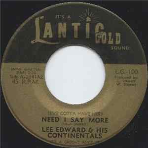 Lee Edward & His Continentals - (I've Gotta Have Her) Need I Say More / (I'm Gonna) Be My Own Boss flac