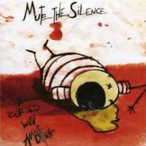 Mute The Silence - Cursed With Ambition flac