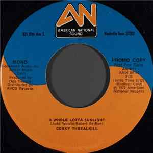 Corky Threalkill - A Whole Lotta Sunlight flac