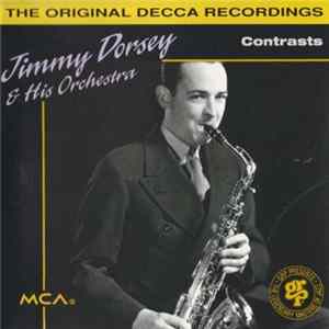 Jimmy Dorsey & His Orchestra - Contrasts flac