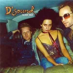 D'Sound - Talkin' Talk flac