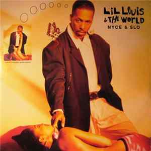 Lil Louis & The World - Nyce & Slo flac