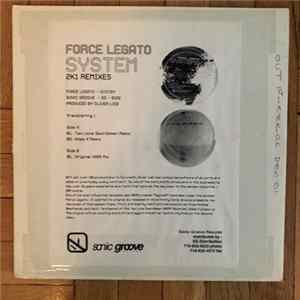 Force Legato - System (2K1 Remixes) flac