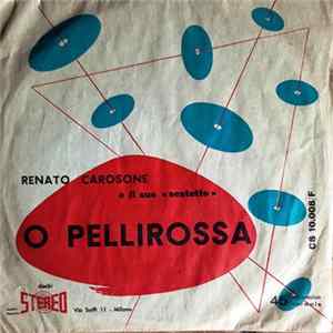 Renato Carosone E Il Suo "Sestetto" - O Pellirossa flac