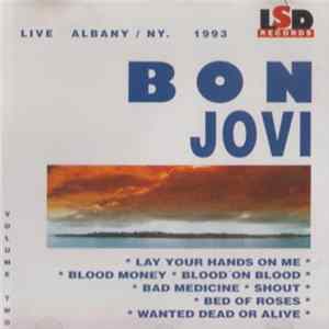 Bon Jovi - Live Albany / NY. 1993 Volume Two flac