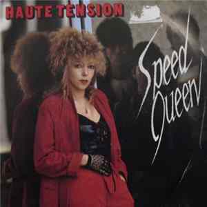 Speed Queen - Haute Tension flac
